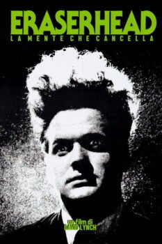 Eraserhead la mente che cancella