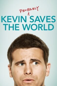 Kevin probably saves the world