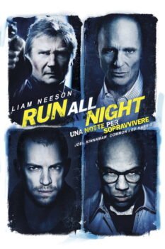 Run all night una notte per sopravvivere