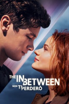 The in between non ti perdero